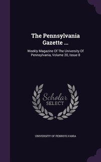 Front cover_The Pennsylvania Gazette ...