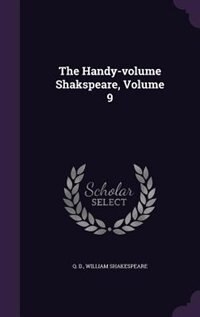 Front cover_The Handy-volume Shakspeare, Volume 9