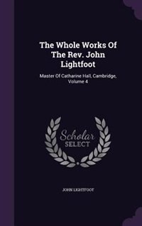 Front cover_The Whole Works Of The Rev. John Lightfoot