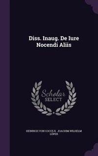 Diss. Inaug. De Iure Nocendi Aliis