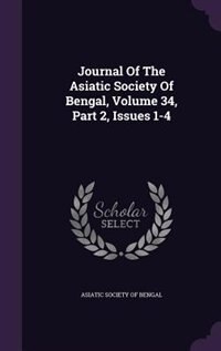 Front cover_Journal Of The Asiatic Society Of Bengal, Volume 34, Part 2, Issues 1-4