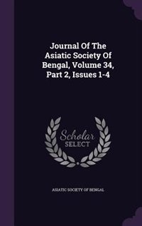 Front cover_Journal Of The Asiatic Society Of Bengal, Volume 34, Part 2, Issues 1-4
