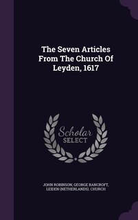 Couverture_The Seven Articles From The Church Of Leyden, 1617