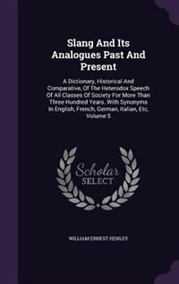 Front cover_Slang And Its Analogues Past And Present