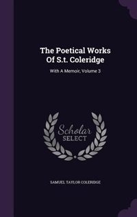 Front cover_The Poetical Works Of S.t. Coleridge