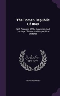 Front cover_The Roman Republic Of 1849