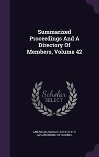 Couverture_Summarized Proceedings And A Directory Of Members, Volume 42