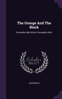 Front cover_The Orange And The Black