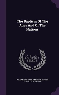 The Baptism Of The Ages And Of The Nations