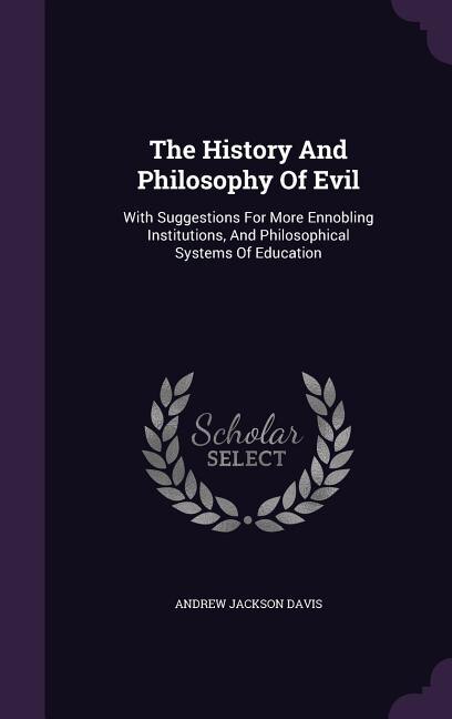 Couverture_The History And Philosophy Of Evil