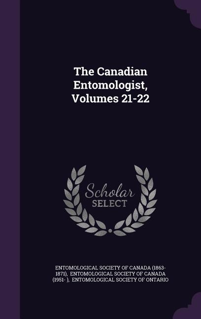 Couverture_The Canadian Entomologist, Volumes 21-22