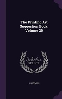 Couverture_The Printing Art Suggestion Book, Volume 20