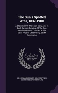 Front cover_The Sun's Spotted Area, 1832-1900