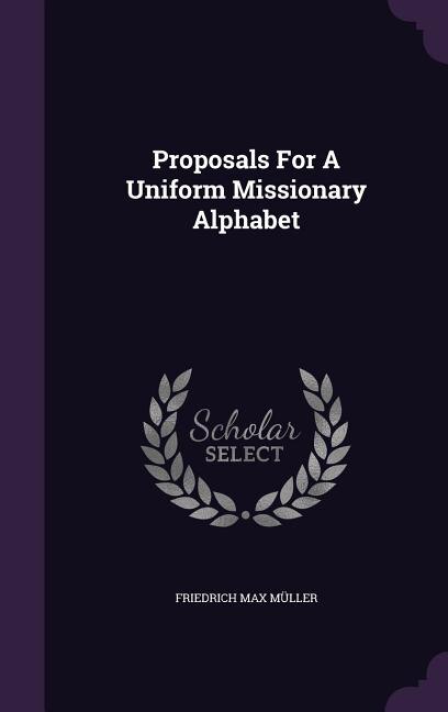 Front cover_Proposals For A Uniform Missionary Alphabet