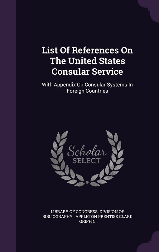 Couverture_List Of References On The United States Consular Service