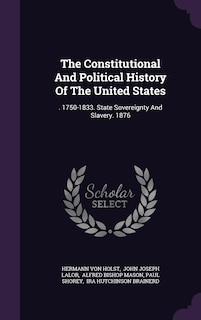 Front cover_The Constitutional And Political History Of The United States