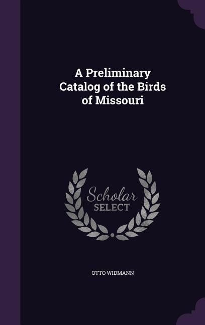 Front cover_A Preliminary Catalog of the Birds of Missouri