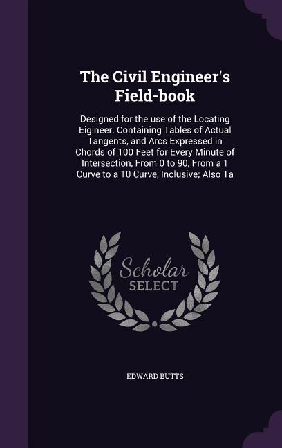 Front cover_The Civil Engineer's Field-book