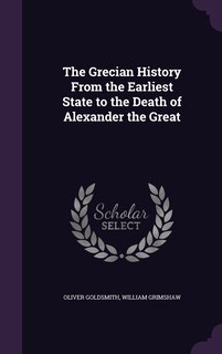 Front cover_The Grecian History From the Earliest State to the Death of Alexander the Great