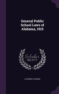 Couverture_General Public School Laws of Alabama, 1915