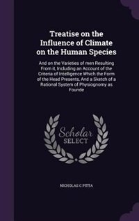 Front cover_Treatise on the Influence of Climate on the Human Species