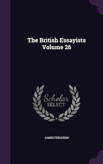 Front cover_The British Essayists Volume 26