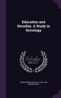 Front cover_Education and Heredity. A Study in Sociology