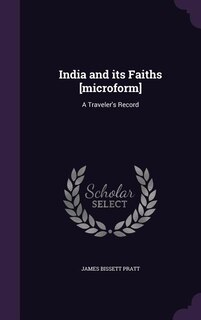 Front cover_India and its Faiths [microform]