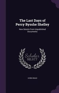 Couverture_The Last Days of Percy Bysshe Shelley