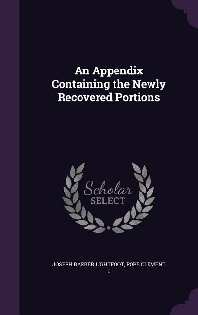 Front cover_An Appendix Containing the Newly Recovered Portions
