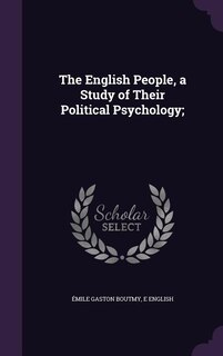 Front cover_The English People, a Study of Their Political Psychology;