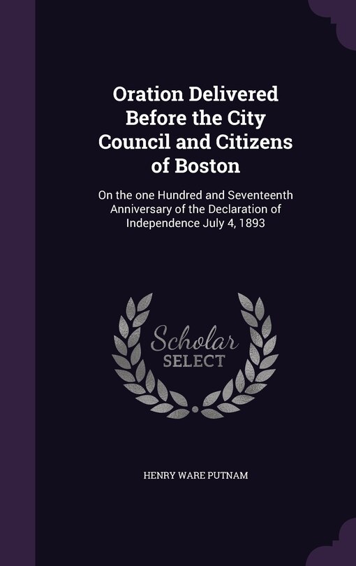 Couverture_Oration Delivered Before the City Council and Citizens of Boston