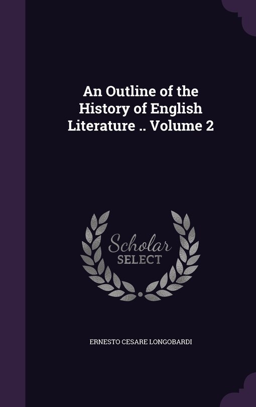Couverture_An Outline of the History of English Literature .. Volume 2