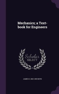 Couverture_Mechanics; a Text-book for Engineers
