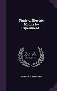 Couverture_Study of Electric Motors by Experiment ..
