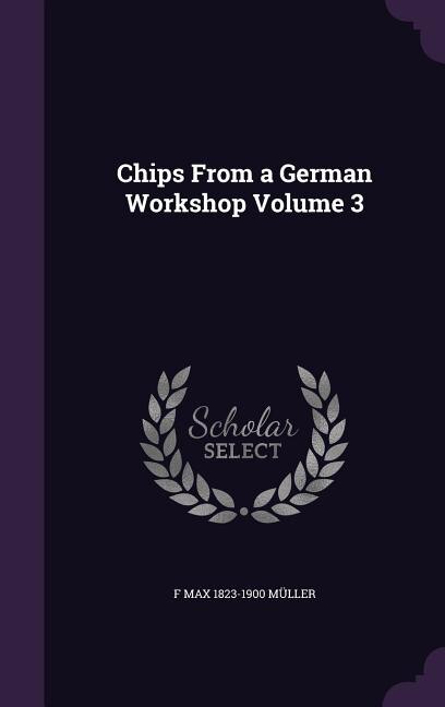 Couverture_Chips From a German Workshop Volume 3
