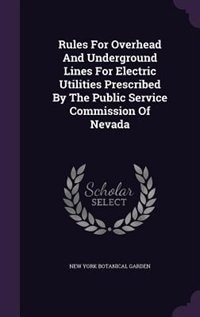 Couverture_Rules For Overhead And Underground Lines For Electric Utilities Prescribed By The Public Service Commission Of Nevada