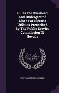 Couverture_Rules For Overhead And Underground Lines For Electric Utilities Prescribed By The Public Service Commission Of Nevada