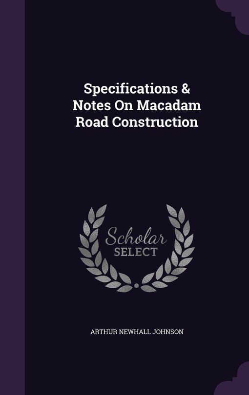Front cover_Specifications & Notes On Macadam Road Construction