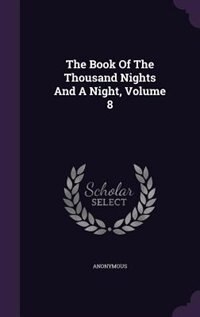 Couverture_The Book Of The Thousand Nights And A Night, Volume 8