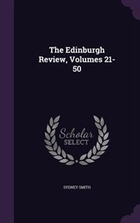Couverture_The Edinburgh Review, Volumes 21-50
