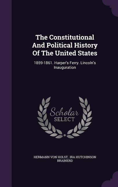 Couverture_The Constitutional And Political History Of The United States