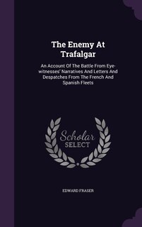 Front cover_The Enemy At Trafalgar