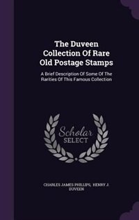 Couverture_The Duveen Collection Of Rare Old Postage Stamps