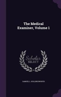 Front cover_The Medical Examiner, Volume 1