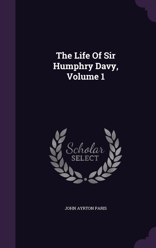 Front cover_The Life Of Sir Humphry Davy, Volume 1