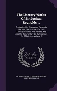 Couverture_The Literary Works Of Sir Joshua Reynolds ...