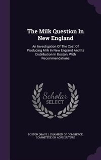 Front cover_The Milk Question In New England