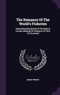 Front cover_The Romance Of The World's Fisheries