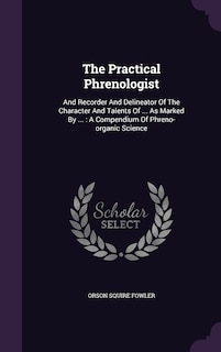 Front cover_The Practical Phrenologist